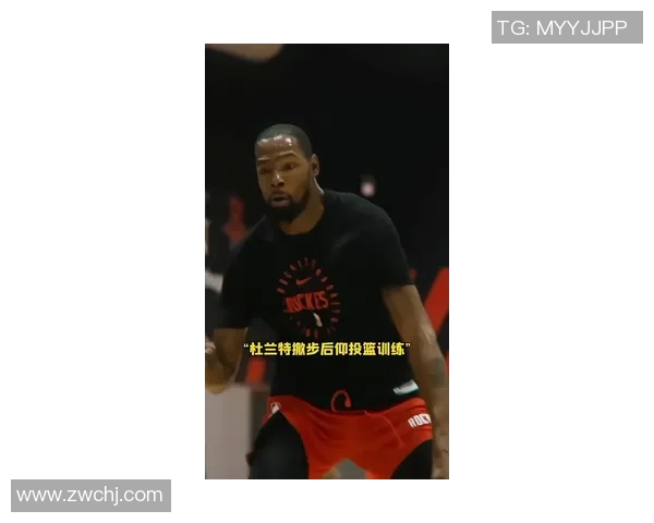 杜兰特投篮命中率下滑防守端低迷,火箭季后赛前景堪忧 杜兰特投篮命中率下滑防守端低迷,火箭季后赛前景堪忧